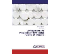 Development and evaluation of film coated tablets of letrozole