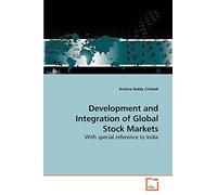 Development and Integration of Global Stock Markets: With special reference to India