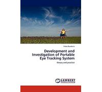 Development and Investigation of Portable Eye Tracking System: theory and practice