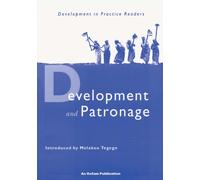 Development and Patronage : Selected articles from Development in Practice