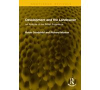 Development and the Landowner : An Analysis of the British Experience