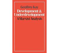 Development and Underdevelopment: A Marxist Analysis