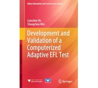 Development and Validation of a Computerized Adaptive EFL Test (Qizhen Humanities and Social Sciences Library)