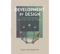 Development by Design: The Enneagram and The Law of Three