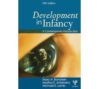 Development in Infancy: A Contemporary Introduction