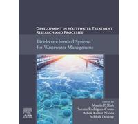 Development in Wastewater Treatment Research and Processes: Bioelectrochemical Systems for Wastewater Management