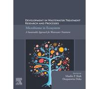 Development in Wastewater Treatment Research and Processes: Microbiome in Ecosystem: A Sustainable Approach for Wastewater Treatment