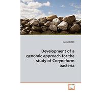 Development of a genomic approach for the study of Coryneform bacteria