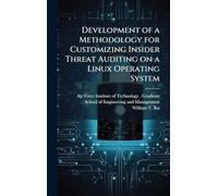 Development of a Methodology for Customizing Insider Threat Auditing on a Linux Operating System