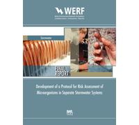 Development of a Protocol for Risk Assessment of Microorganisms in Separate Stormwater Systems