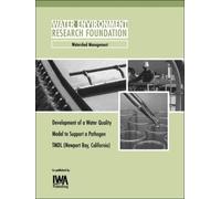 Development of a Water Quality Model to Support Newport Bay, California TMDL