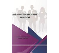 Development of Entrepreneurship Among Youths