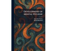 Development of Mental Hygiene
