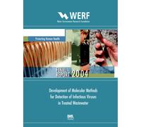 Development of Molecular Methods for Detection of Infectious Viruses in Treated Wastewater