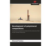Development of polymineral compositions: Development of polymineral compositions for production of heat- and salt-resistant drilling muds