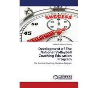 Development of The National Volleyball Coaching Education Program: The National Coaching Education Program