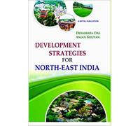 Development Strategies for North-East India