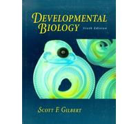 Developmental Biology 6th ed