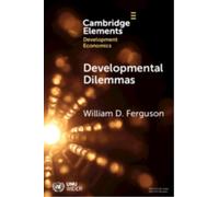 Developmental Dilemmas : The Role of Power and Agency