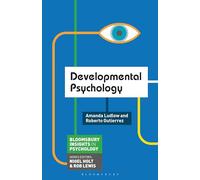 Developmental Psychology: 12 (Macmillan Insights in Psychology series)