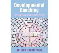 Developmental Psychology: Working with the Self