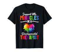 Developmental Therapist Miracles Developmental Therapist T-Shirt