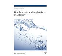 Developments and Applications in Solubility