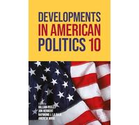 Developments in American Politics 10