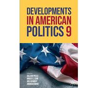 Developments in American Politics 9