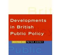 Developments in British Public Policy