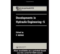 Developments in Hydraulic Engineering (Developments Series)