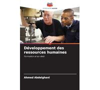 Développement des ressources humaines: Formation et au-delà
