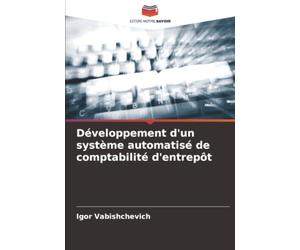 Développement d'un système automatisé de comptabilité d'entrepôt