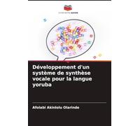 Développement d'un système de synthèse vocale pour la langue yoruba