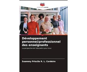 Développement personnel/professionnel des enseignants: La perspective de l'éducation pour tous