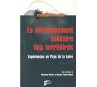 DEVELOPPEMENT SOLIDAIRE DES TERRITOIRES: Expériences en Pays de la Loire