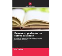 Devemos, podemos ou somos capazes?: A ênfase no dialeto nos programas de rádio da Bayerischer Rundfunk