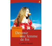 DEVENIR UNE FEMME DE FOI