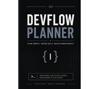 DevFlow Planner: Deep Work & Productivity for Developers, Engineers & AI Builders