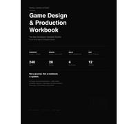 DevFrame: Game Design & Production Workbook: The Solo Developer's Complete System - From First Idea to Shipped Game (DevFrame Workbook Series)