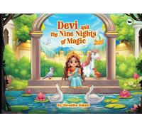 Devi and the Nine Nights of Magic | Shraddha Hakani