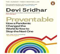 Devi Sridhar Preventable : How a Pandemic Changed the World & How to Stop the Devi Sridhar Multicolor