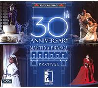 Devia, Matteuzzi, Gimenez - Various Composers: 30th Anniversary of The Martina Franca Festival