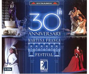 Devia, Matteuzzi, Gimenez - Various Composers: 30th Anniversary of The Martina Franca Festival
