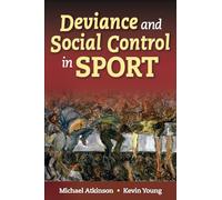 Deviance and Social Control in Sport