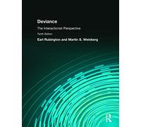 Deviance: The Interactionist Perspective