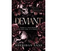 Deviant: A Dark Enemies to Lovers Reverse Harem Romance (Boys Of Winter)