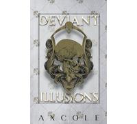 Deviant Illusions: 2 (The Memento Trilogy)