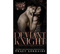 Deviant Knight: A Dark Mafia, High School Bully Romance (Knight's Ridge Empire)