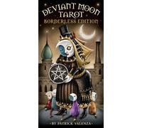 Deviant Moon Tarot Borderless Edition: Written by Patrick Valenza, 2014 Edition, (Crds/Bklt) Publisher: U.S. Games Systems [Hardcover]